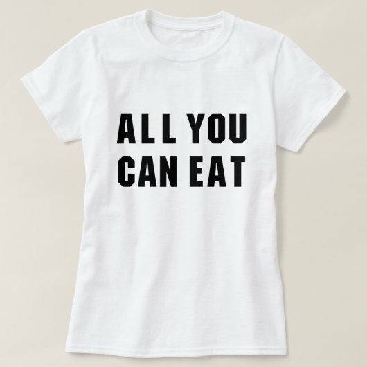 できる限り食べ Tシャツ (デザイン正面)