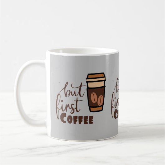 でもまずはコーヒーから コーヒーマグカップ (左)