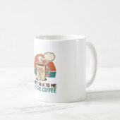 でもまずはコーヒー！ コーヒーマグカップ (正面右)