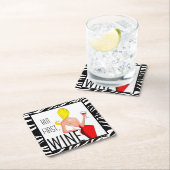 「でもまずはワインを！」ドリンク スクエアペーパーコースター (インサイチュ)