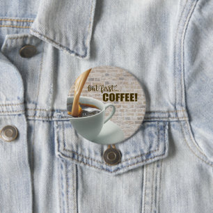 でもまずは、コーヒーボタン 缶バッジ