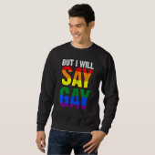 でもゲイLgbtq 1 スウェットシャツ (正面フル)