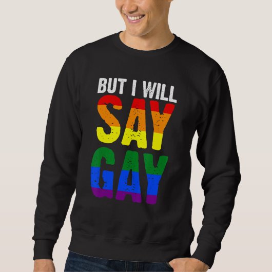 でもゲイLgbtq 1 スウェットシャツ (正面)