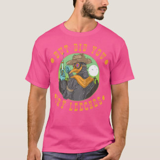 でもリーチ・ペスト博士ステームパンクを試してみた Tシャツ