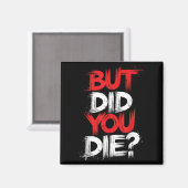 でも体育モチベーションで死んだトレーニング マグネット (正面/裏面)