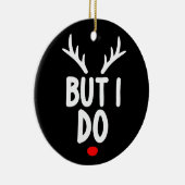 でも僕はクリスマスの服装の家族に合わせるんだ セラミックオーナメント (右)