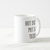 でも同僚チケットおもしろいの引用文は コーヒーマグカップ (正面右)