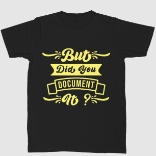 でも書類は書いたおもしろいか引用文 Tシャツ