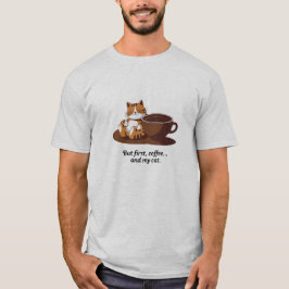 でも最初のコーヒーと猫のトレンドTシャツ Tシャツ