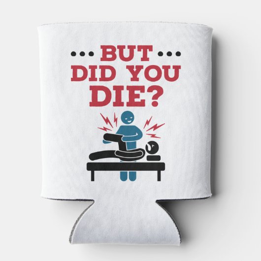 でも死んだおもしろいフィジカルセラピーPT 缶クーラー (裏面)