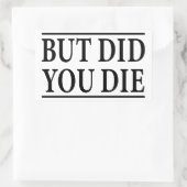 でも死んだのおもしろいトレーニングトレーニングフィットネス 長方形シール (バッグ)