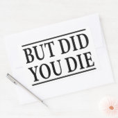 でも死んだのおもしろいトレーニングトレーニングフィットネス 長方形シール (封筒)