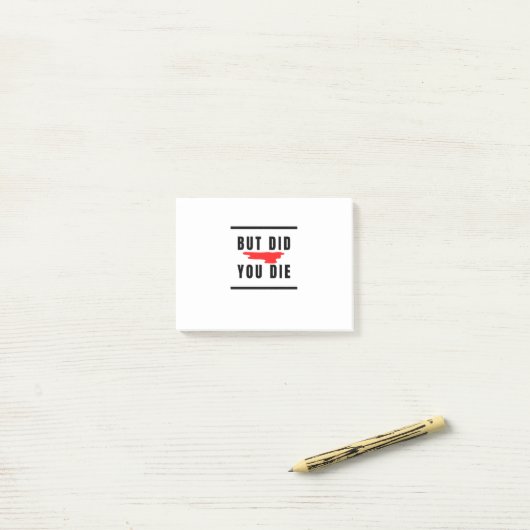 でも死んだの ポストイット (デスク上)