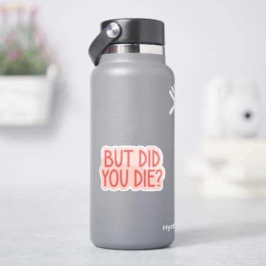 でも死んだの？面白い看護師、パラメディック シール (HydroFlask)