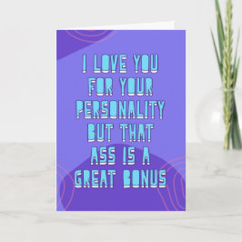 でも、その生意気さが素敵なボーナスよね、面白い愛 カード