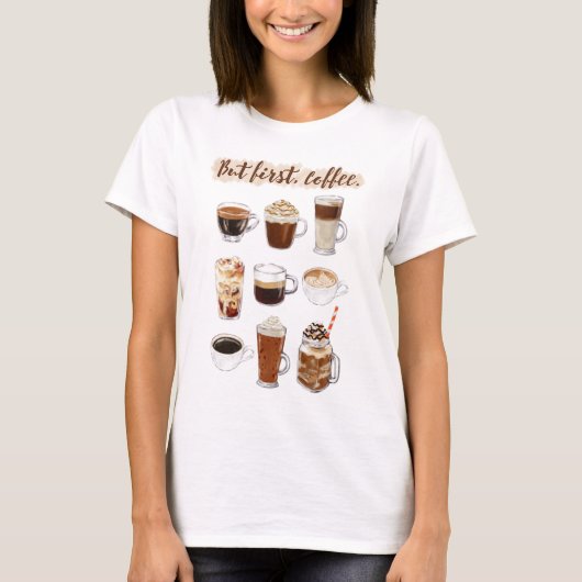 「でも、まずはコーヒー」 Tシャツ (正面)