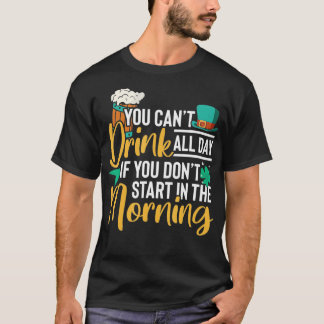 ~で始まらないもし日は飲めない Tシャツ