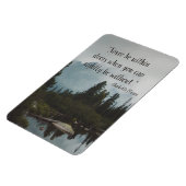 ～で正しく生きられる時は決して家の中に閉じ込めてはいけない マグネット (左側)