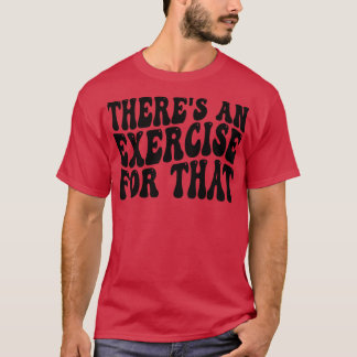 というエクササイズがある Tシャツ