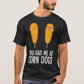 とうもろこし犬に食わされてた Tシャツ (正面)
