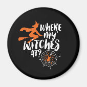 とおもしろいし不気味て私の魔女が向かうハロウィーン マグネット (正面)