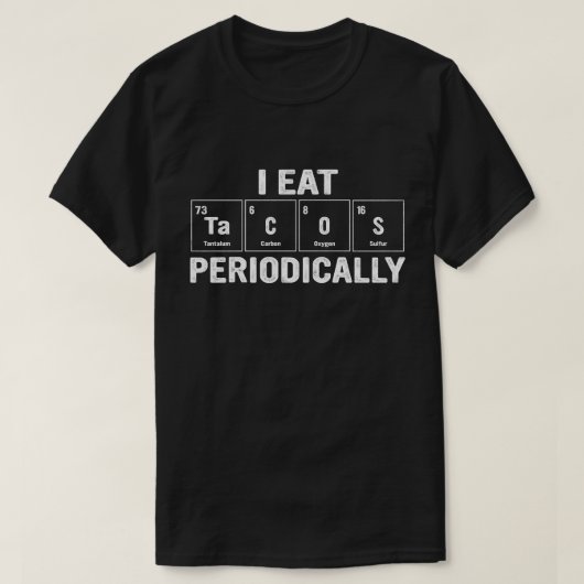ときどきタコスを食べる 科学者 Tシャツ (デザイン正面)