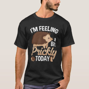 とげだらけのハリネズミ好きの森林動物愛好家 Tシャツ