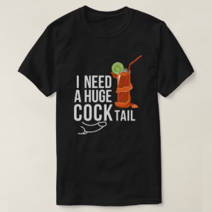 とてつもないカクテルが欲しい 面白い大人ユーモア Tシャツ