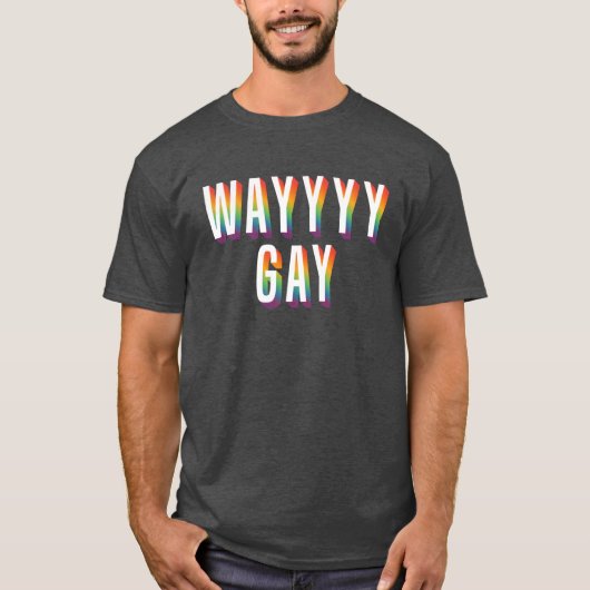 とてもゲイ Tシャツ (正面)