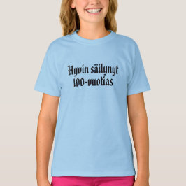 とても保存状態の良い100歳の3 Tシャツ