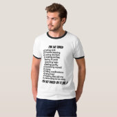とても疲れた Tシャツ (正面フル)