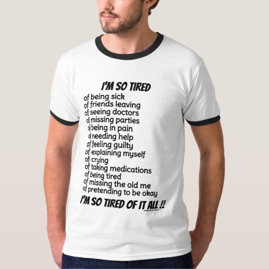 とても疲れた Tシャツ (正面)