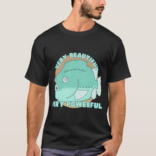 とても美しい、とても強いウバウオ Tシャツ (正面)