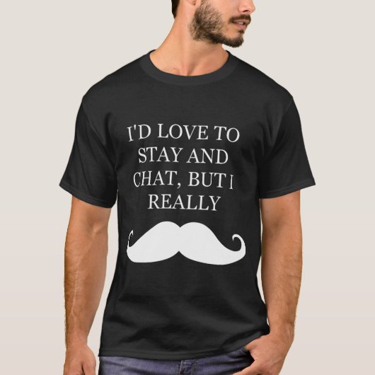 とどまる愛しかし暗いTシャツのためのIの髭 Tシャツ (正面)