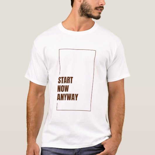 とにかく今すぐ始める Tシャツ (正面)