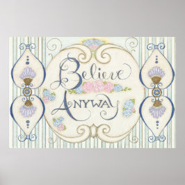 とにかく信じポスター ポスター