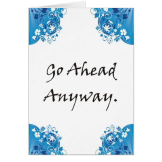 とにかく先に行って下さい