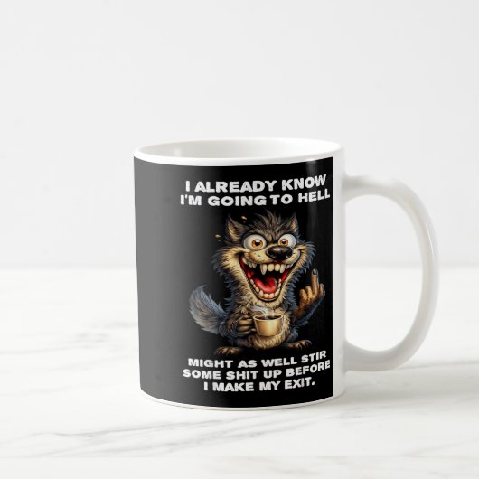 とにかく地獄行き確定ワオ コーヒーマグカップ (右)