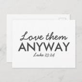 とにかく彼らを愛しなさい | Luke 23:24聖書の聖句の信仰 ポストカード (正面/裏面)