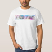 とにかく親切である Tシャツ (正面)