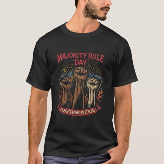 ともに立ち上がろう - 多数派支配の日 ユニティフィスト Tシャツ (正面)