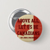 とりわけ、私達をカナダ人があることを許可して下さい 缶バッジ (正面&裏面)