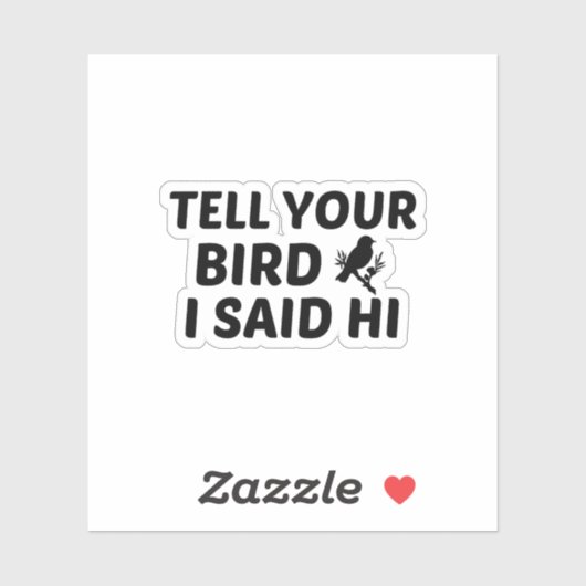 と鳥が言った シール (シート)