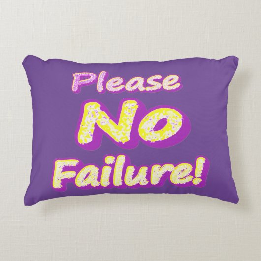 「どうか失敗しないでくれ！」 かわいいデザイン。買今 アクセントクッション (正面)