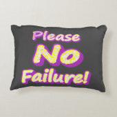 「どうか失敗しないでくれ！」 かわいいデザイン。買今 アクセントクッション (裏面)