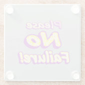 「どうか失敗しないでくれ！」 かわいいデザイン。買今 ガラスコースター (裏面)