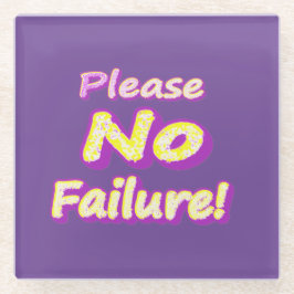 「どうか失敗しないでくれ！」 かわいいデザイン。買今 ガラスコースター