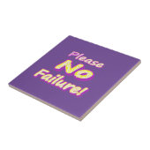 「どうか失敗しないでくれ!」 かわいいデザイン。買今 タイル (側面)