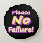 「どうか失敗しないでくれ！」 かわいいデザイン。買今 ラウンドクッション (裏面)