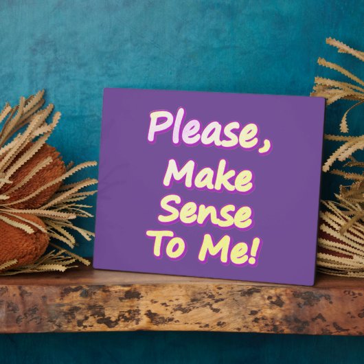 「どうか私に理解を持って下さい！」 かわいいデザイン。買今 フォトプラーク (側面)